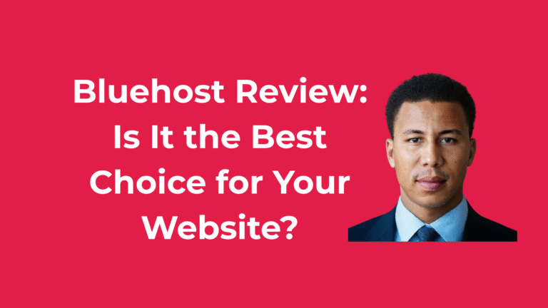 Bluehost Review